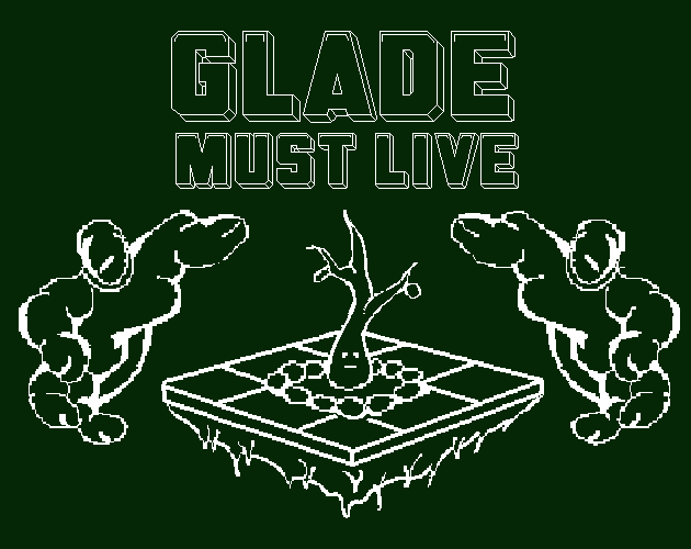 Cover image for Glade Must Live