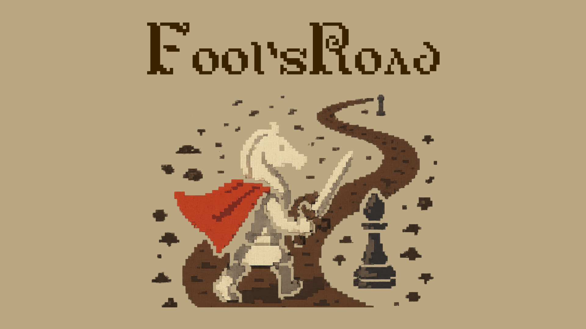 Fool`s Road - Roglike Chess