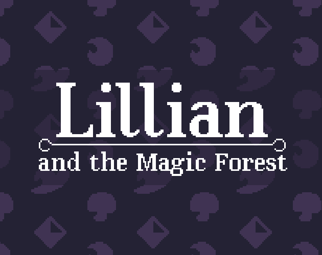 Cover image for Lillian and the Magic Forest Demo
