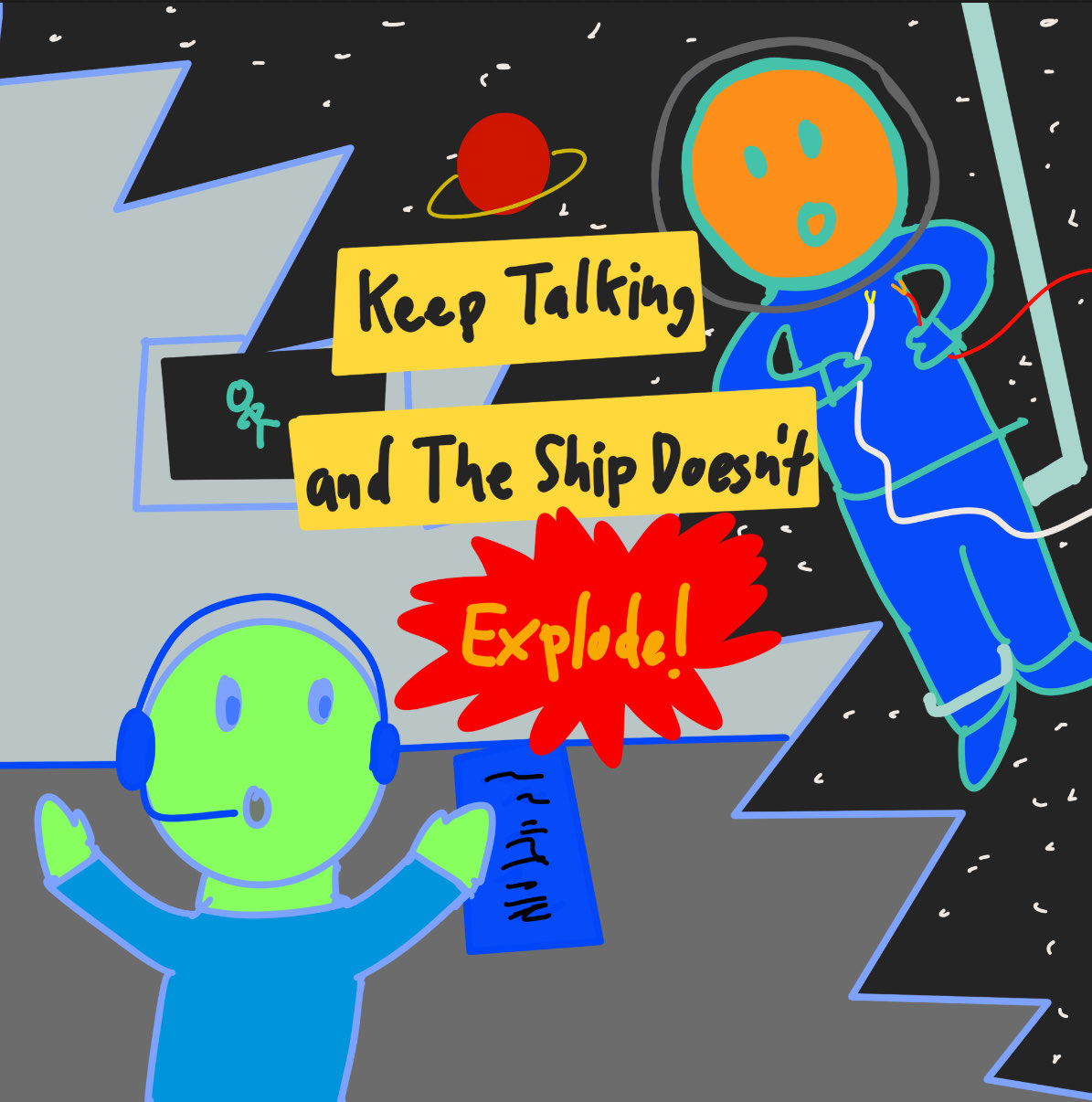 Keep Talking and the Ship Doesn't Explode