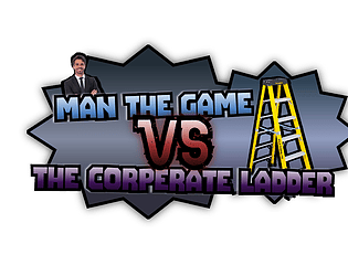 Man The Game VS The Cooperate Ladder