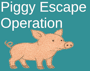 Piggy Escape Operation