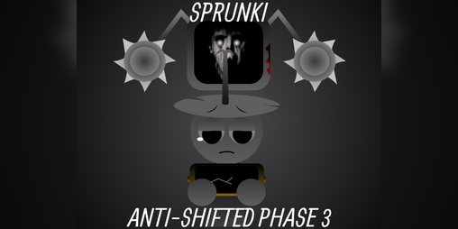 Cover image for Sprunki ANTI-SHIFTED PHASE 3