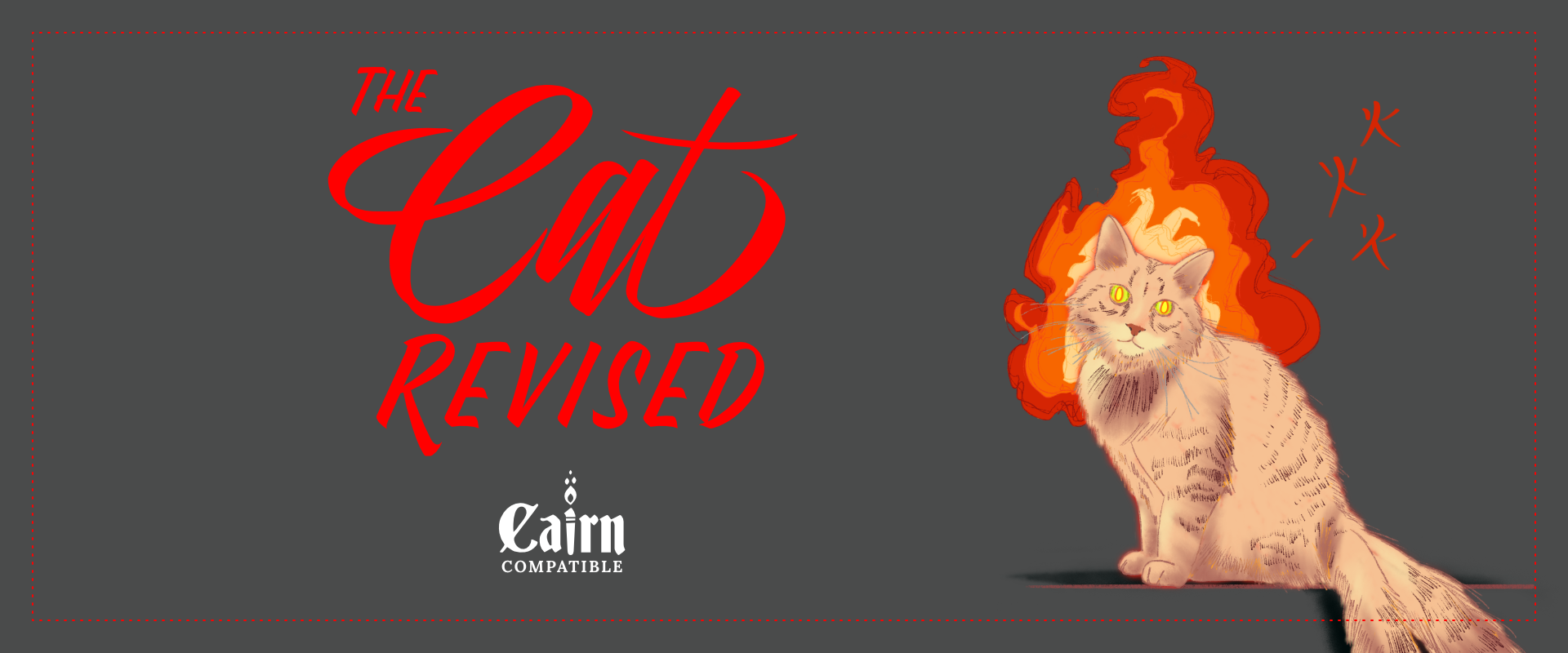 The Cat, Revised