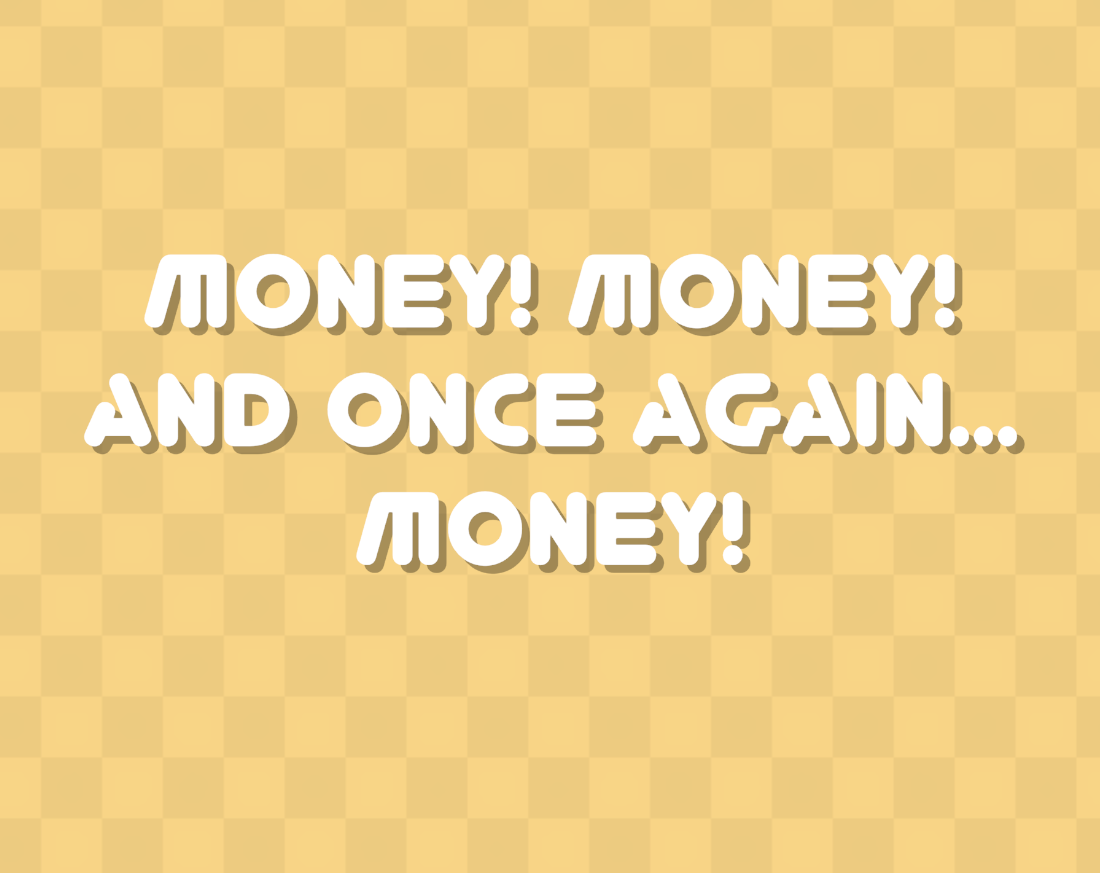 Cover image for Money! Money! And once again... Money!