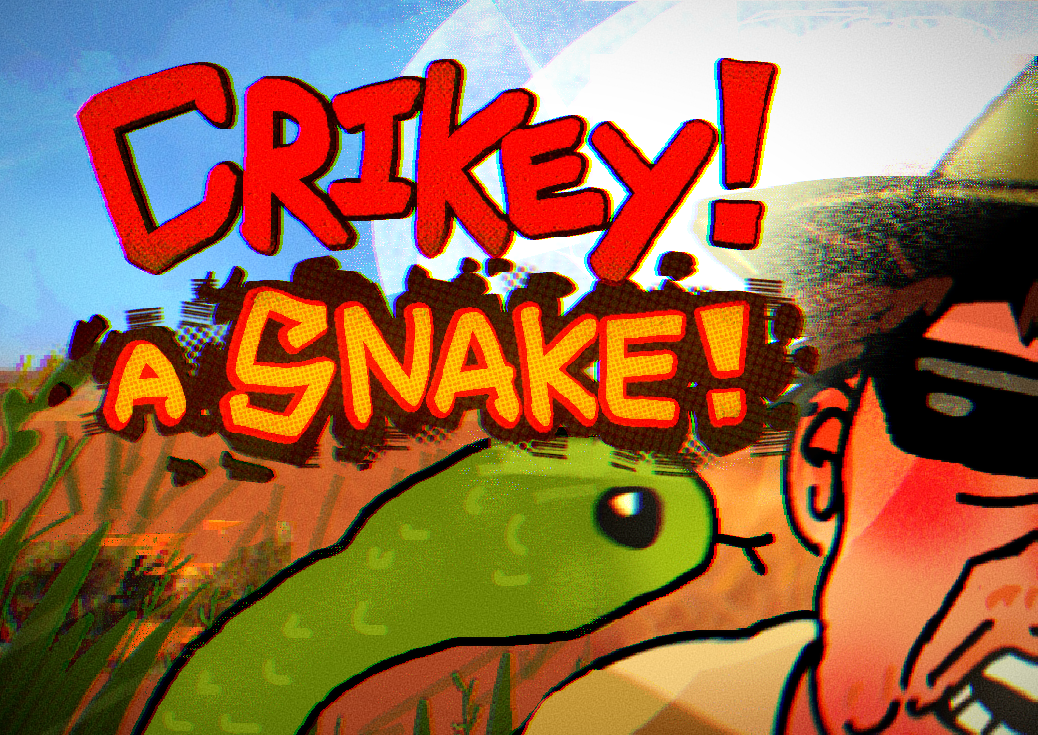 Cover image for Crikey! A Snake