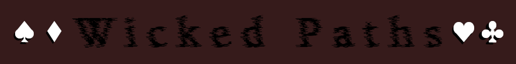 Wicked Paths