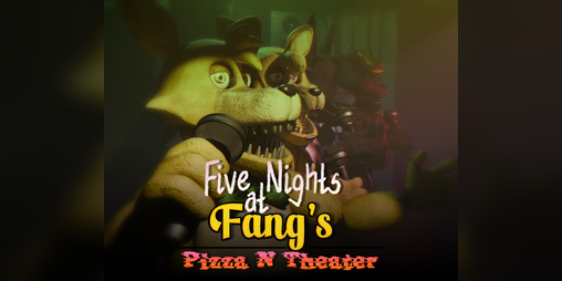 Cover image for Five Nights at Fang's: Pizza 'N' Theater