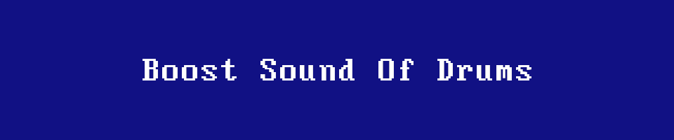 Boost Sound Of Drums