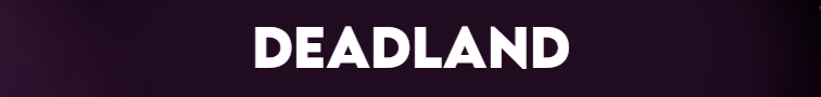 Deadland