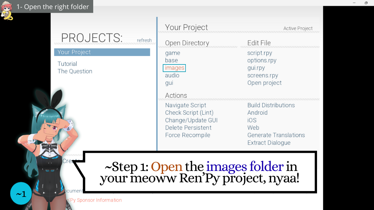 Ren’Py Tutorial Correction — Open the right folder — Discover with Mia