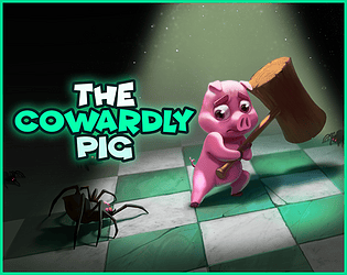 The Cowardly Pig