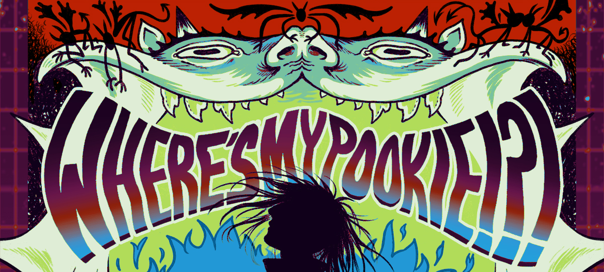 WHERE'S MY POOKIE!?!