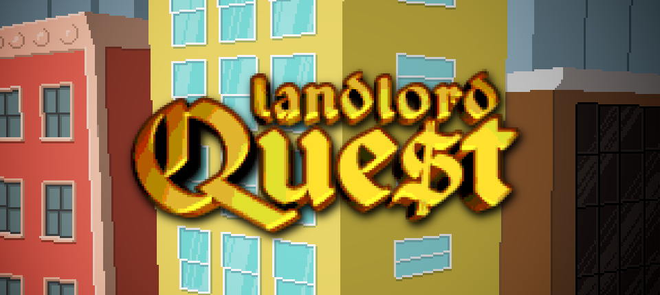 Landlord Quest