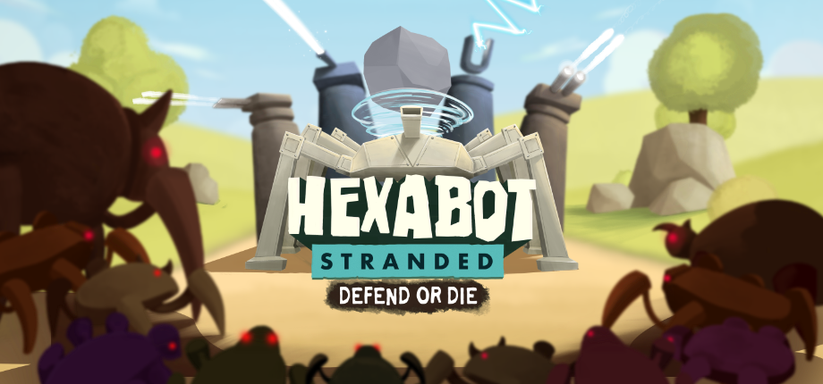 Hexabot Stranded - Defend Or Die