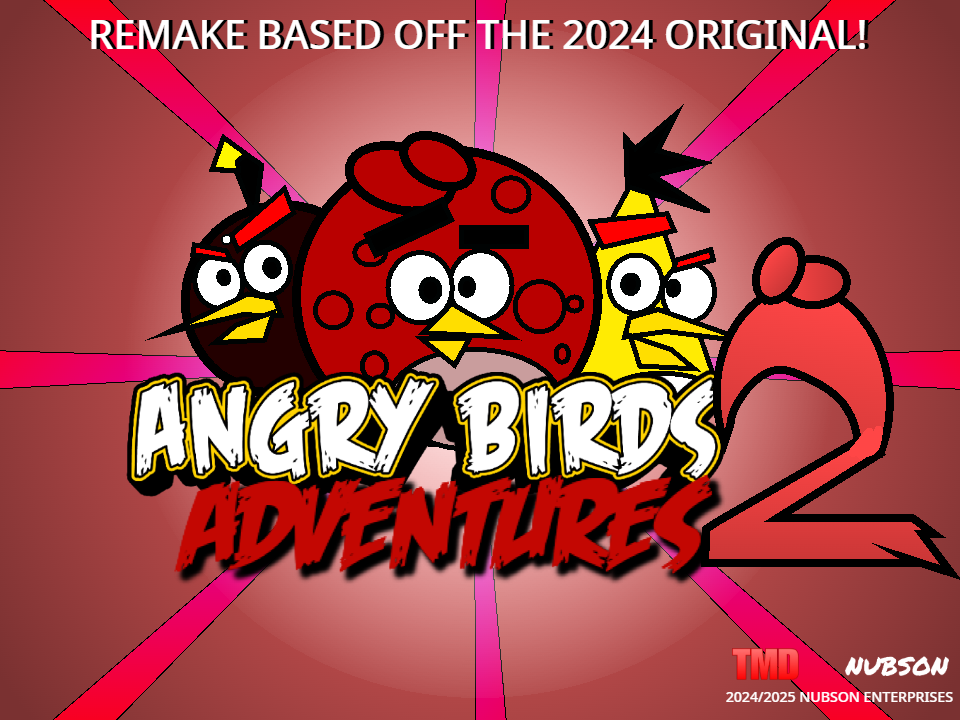 Angry Birds Adventures 2 Remake!