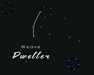 Weave dweller