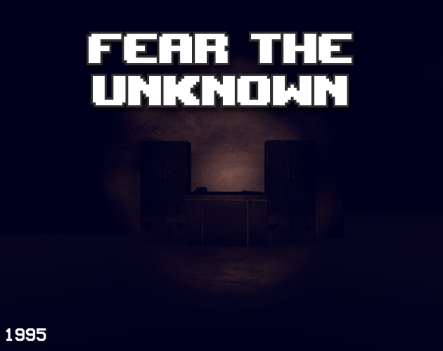 Cover image for Fear The Unknown (Demo)