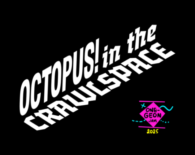 Cover image for OCTOPUS! in the CRAWLSPACE