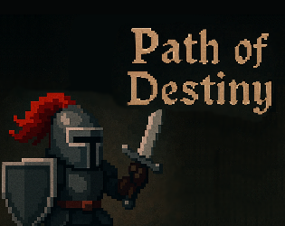 Cover image for Path of Destiny (Game jam version)