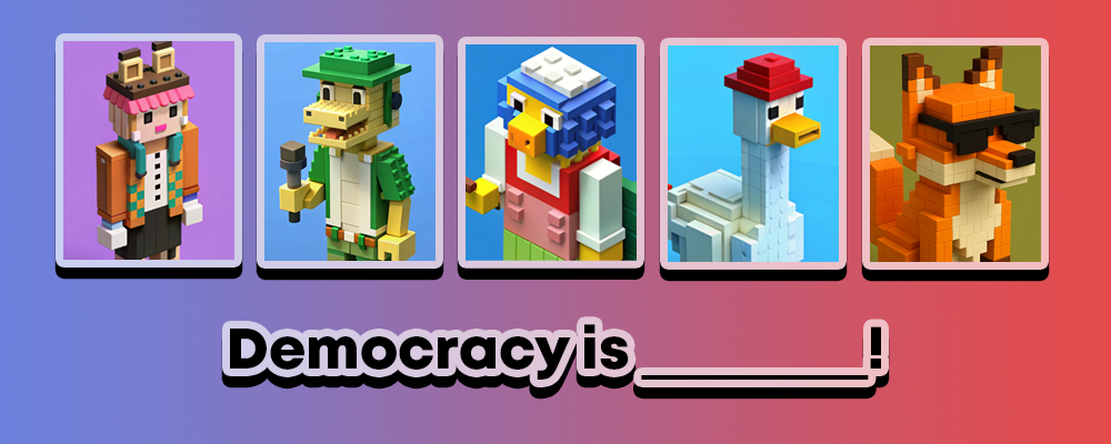 Demoracy is _______!