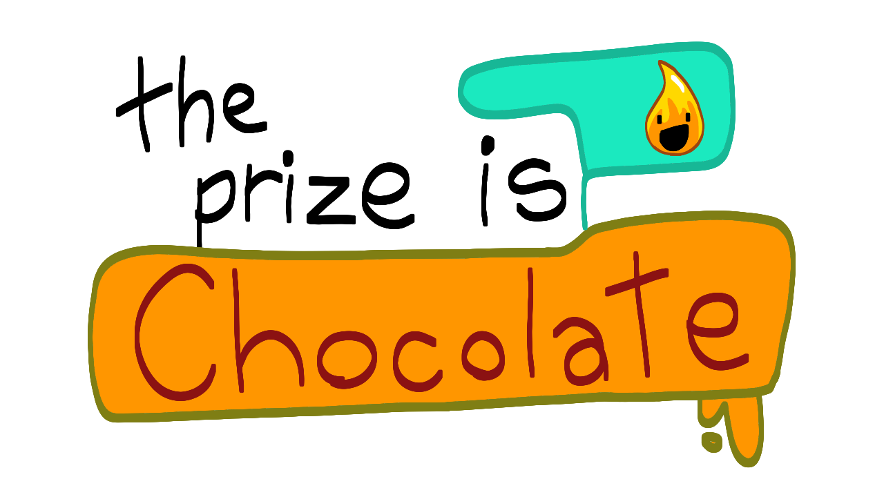 The Prize Is Chocolate (BETA)