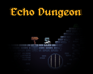 Echo Dungeon
