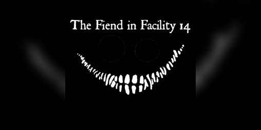 Cover image for The Fiend in Facility 14