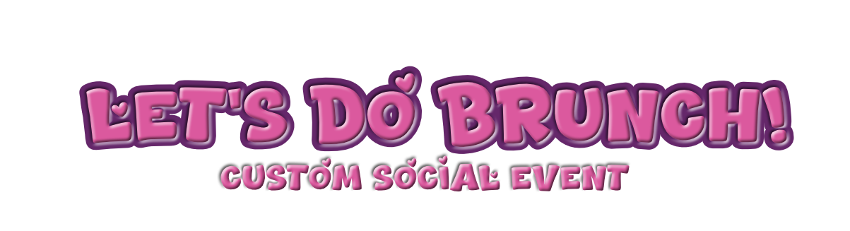 Let's Do Brunch!