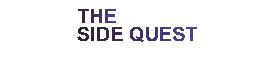 The Side Quest