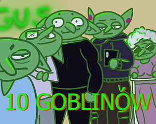 10 GOBLINS