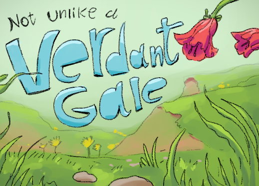 Cover image for Not Unlike a Verdant Gale