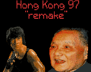 Hong Kong 97 "Remake"
