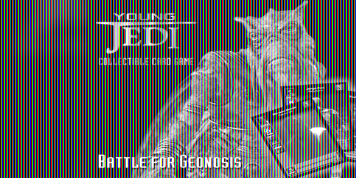 Cover image for Battle for Geonosis - Fan YJCCG Expansion