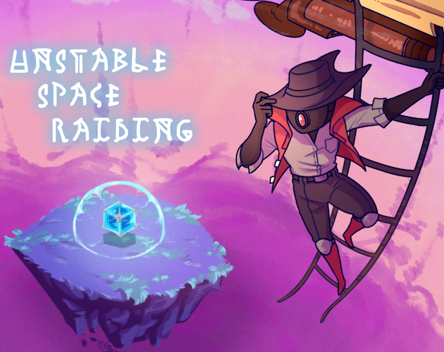 Unstable Space Raiding