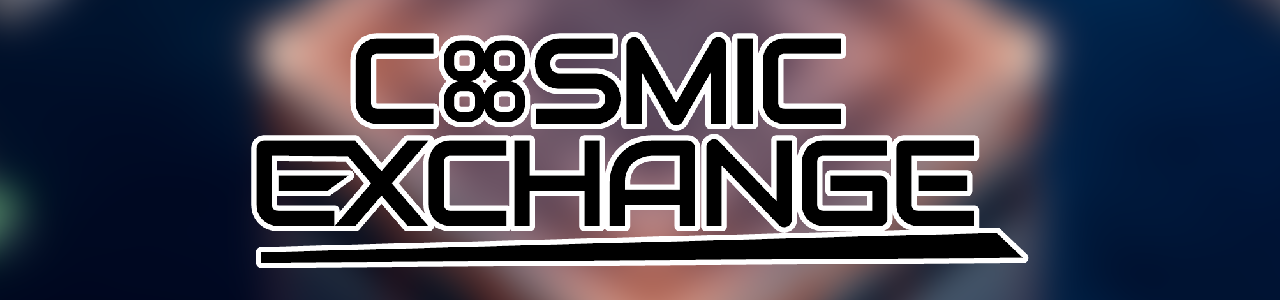 Cosmic Exchange