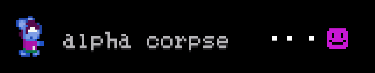 Alpha Corpse
