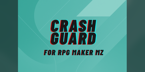 Cover image for Crash Guard for RPG Maker MZ