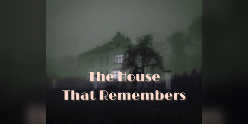 Cover image for The House That Remembers