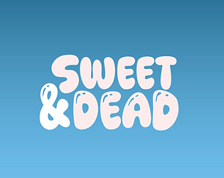 Sweet & Dead