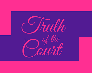 Truth of the Court