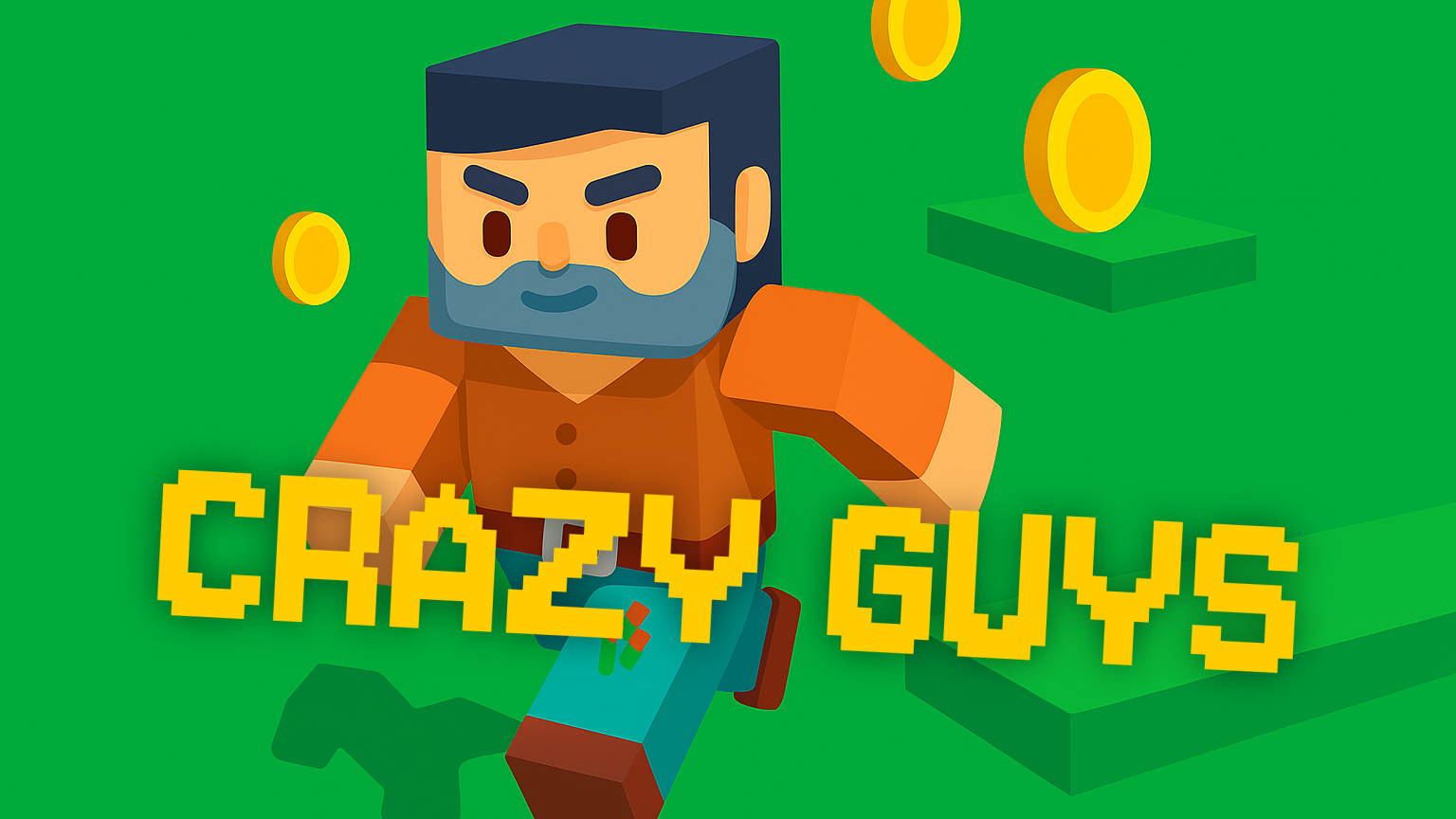 Crazy Guys
