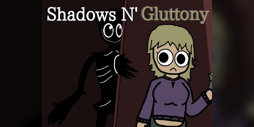 Cover image for Shadows N' Gluttony | Stuffing