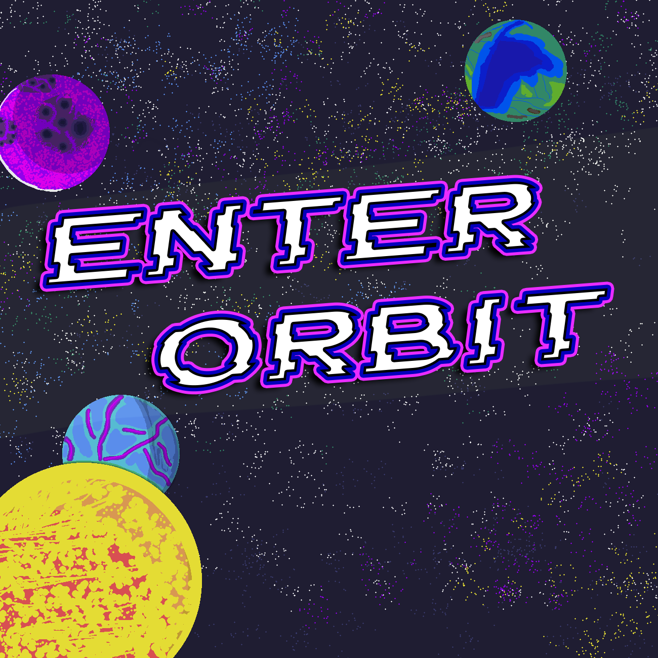Enter Orbit