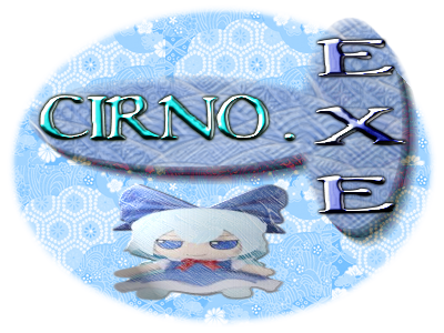 Cirno . EXE