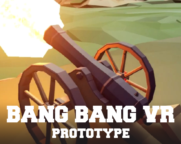 Bang Bang VR