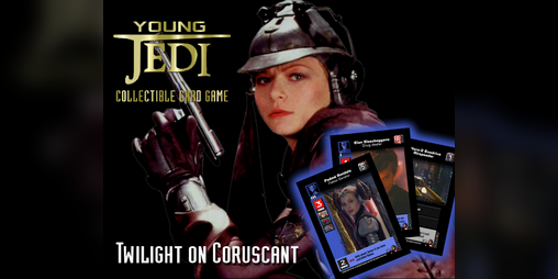 Cover image for Twilight on Coruscant - Fan YJCCG Expansion