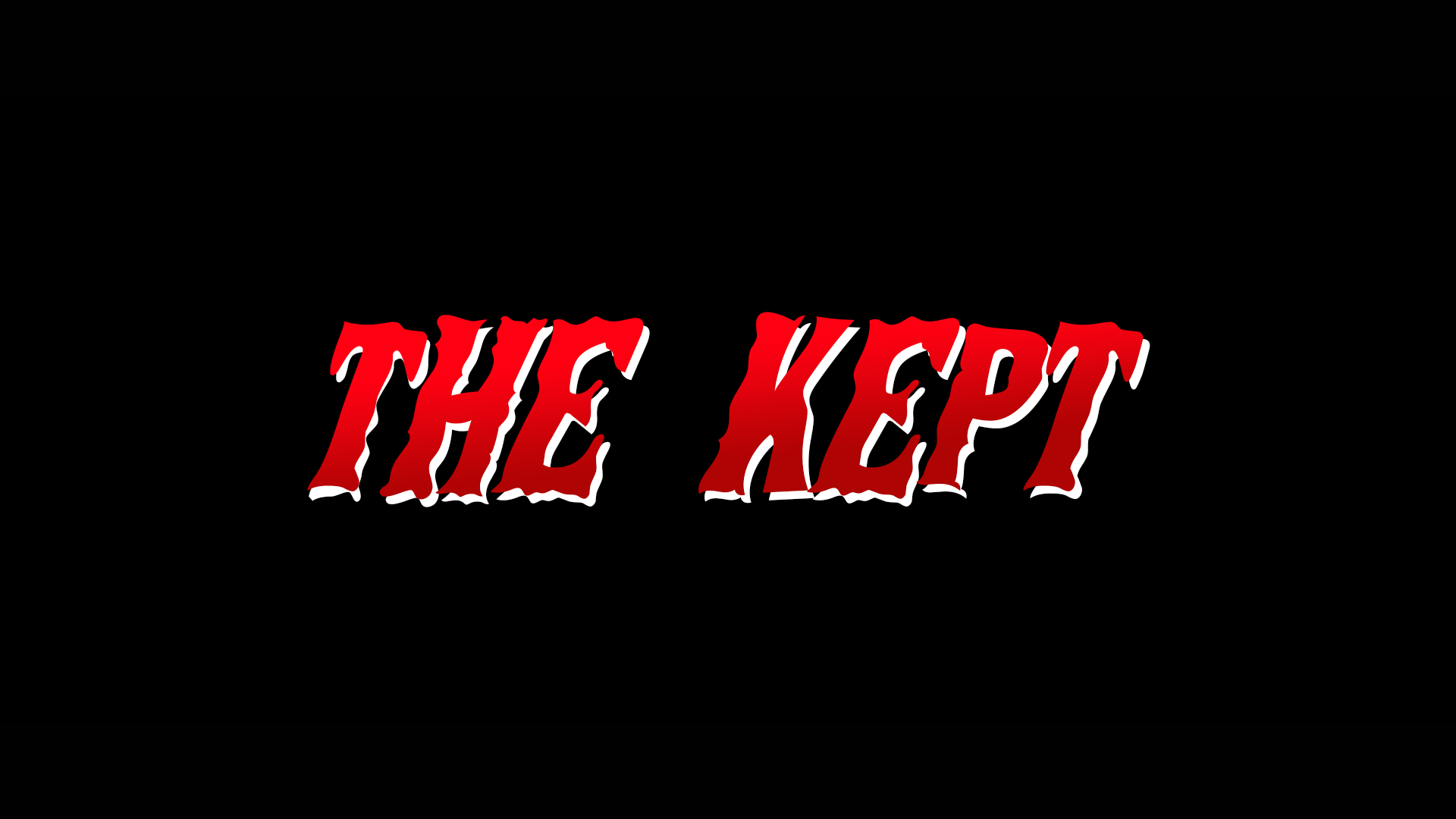 The Kept