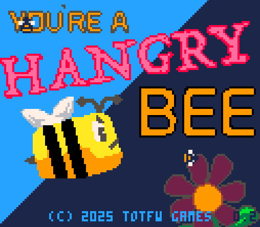 Cover image for You're A Hangry Bee