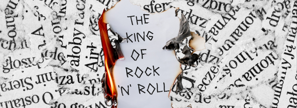 The King of Rock 'N' Roll